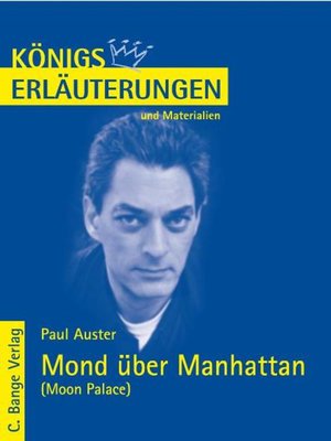 cover image of Mond über Manhattan--Moon Palace von Paul Auster. Textanalyse und Interpretation in deutscher Sprache.